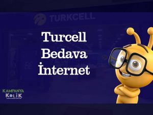 Turkcell bedava internet kampanyaları