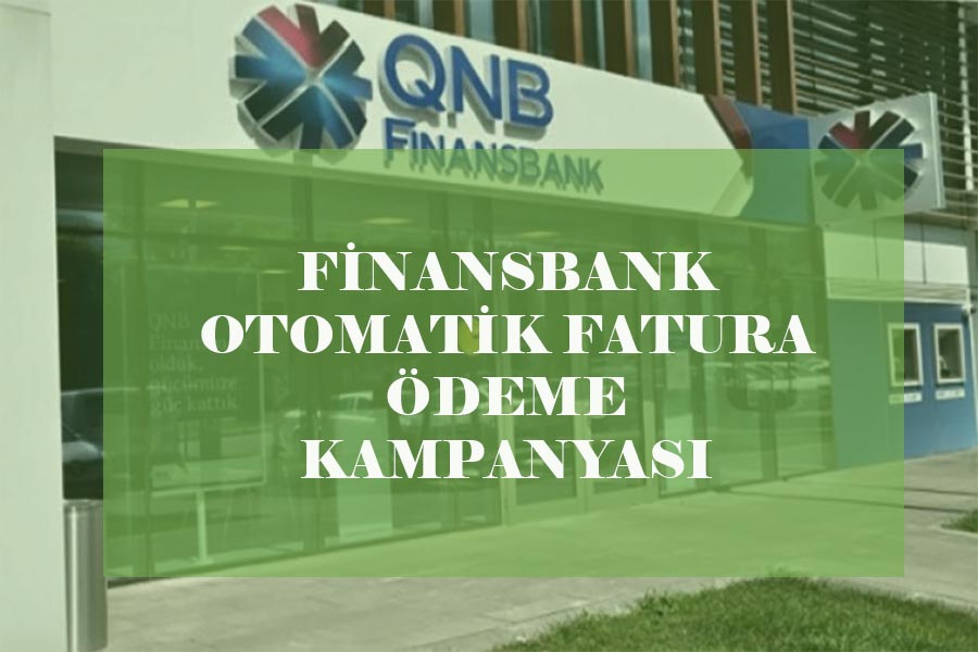 Finansbank Otomatik Fatura Ödeme Talimatı